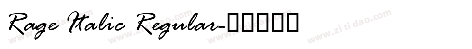 Rage Italic Regular字体转换